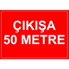 Renkli Reklam Cıkısa 50 Metre Levhası (Sac Malzeme)