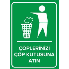 Renkli Reklam Çöplerinizi Çöp Kutusuna Atın Levhası (Sac Malzeme)