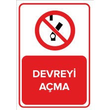 Renkli Reklam Devreyi Açma Levhası (Sac Malzeme)