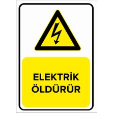 Renkli Reklam Elektrik Öldürür Levhası (Sac Malzeme)