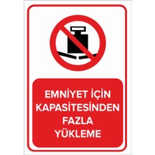 Renkli Reklam Emniyet İçin Kapasitesinden Fazla Yükleme Levhası (Sac Malzeme)