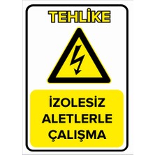 Renkli Reklam İzolesiz Aletlerle Çalışma Levhası (Sac Malzeme)