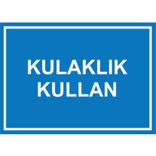 Renkli Reklam Kulaklık Kullan Levhası (Sac Malzeme)