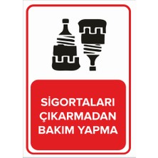 Renkli Reklam Sigortaları Çıkarmadan Bakım Yapma Levhası (Sac Malzeme)