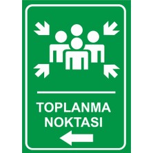 Renkli Reklam Toplanma Noktası Sol Ok Levhası (Sac Malzeme)