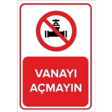 Renkli Reklam Vanayı Açmayın Levhası (Sac Malzeme)