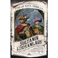 Sultanın Korsanları - Emrah Safa Gürkan