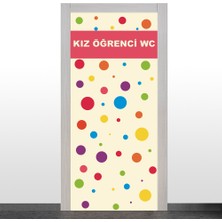 Okularenkkat Kız Öğrenci Wc Kapı Giydirme-1