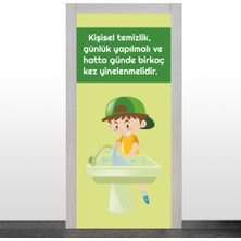 Okularenkkat İlkokul - Kişisel Temizlik Günlük Yapılmalı Kapı Giydirme