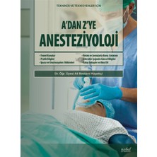 A'Dan Z'Ye Anesteziyoloji