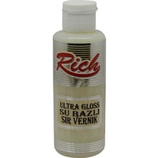 Rich Ultra Gloss Su Bazlı Sır Vernik 130 Cc
