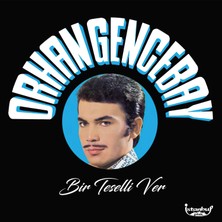 Orhan Gencebay - Bir Teselli Ver (Plak)