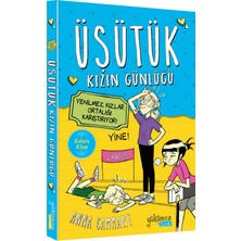 Üşütük Kızın Günlüğü: Yeni Bir Hayat - Üşütük Kızın Günlüğü: Yenilmez Kızlar Ortalığı Karıştırıyor! - Üşütük Kızın Günlüğü: İstikamet:Tatil - Anna Cammany