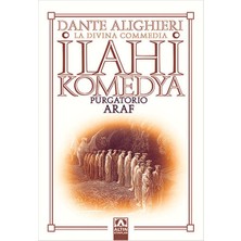 İlahi Komedya: Cennet - İlahi Komedya: Araf - İlahi Komedya: Cehennem - Dante Alighieri