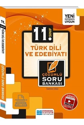 Evrensel İletişim Yayınları 11. Sınıf Türk Dili ve Edebiyatı Çözümlü Soru Bankası - Tayfun Uslu