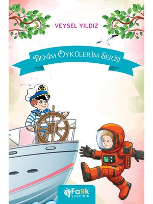 Benim Öykülerim Serisi - Veysel Yıldız