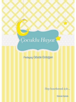 Çocuklu Hayat  - Gözde Erdoğan