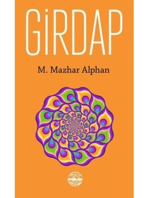 Girdap - M. Mazhar Alphan