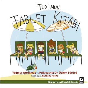 Teo’nun Tablet Kitabı - Yağmur Artukmaç