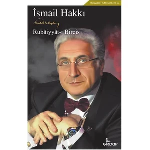 Rubailer-Rubaiyat-I Bircis - İsmail Hakkı Aydın
