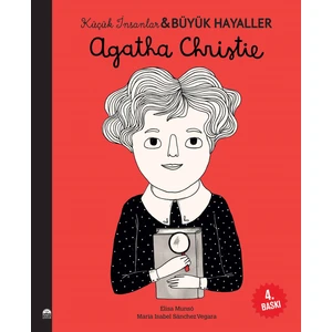 Agatha Christie - Küçük İnsanlar ve Büyük Hayaller - Maria Maria Isabel Sanchez Vegara