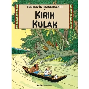 Tenten’İn Maceraları Kırık Kulak  - Herge
