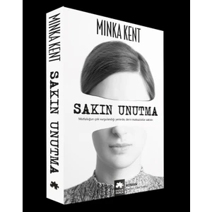 Sakın Unutma - Minka Kent