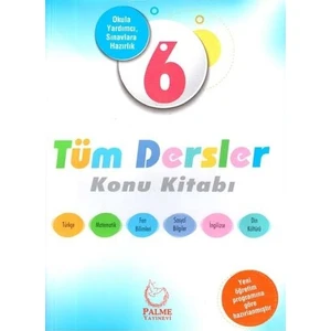 Palme Yayıncılık 6. Sınıf Tüm Dersler Konu Kitabı