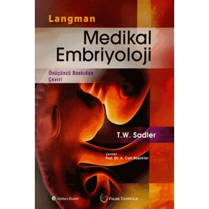 Medikal Embriyoloji    - T. W. Sadler