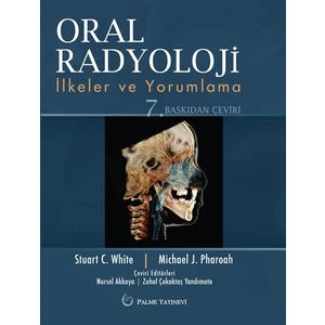 Oral Radyoloji İlkeler Ve Yorumlama - Stuart C. WHİTE