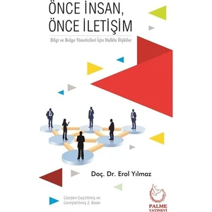 Önce İnsan Önce İletişim - Erol Yılmaz