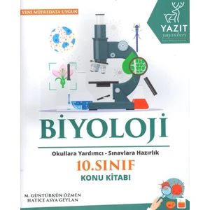 Yazıt Yayınları 10. Sınıf Biyoloji Konu Kitabı - M. Güntürkün Özmen - Hatice Asya Geylan