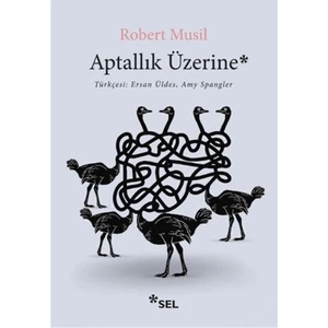 Aptallık Üzerine - Robert Musil