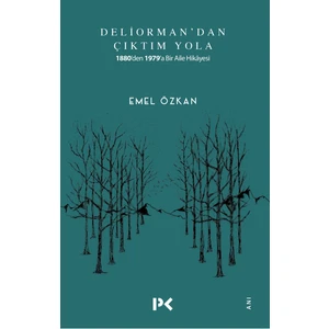 Deliorman'dan Çıktım Yola - Emel Özkan