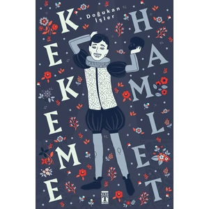 Kekeme Hamlet - Doğukan İşler