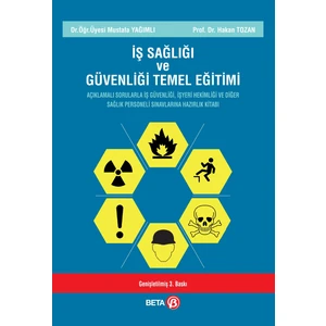 Beta Yayınevi İş Sağlığı Ve Güvenliği Temel Eğitimi - Hakan Tozan