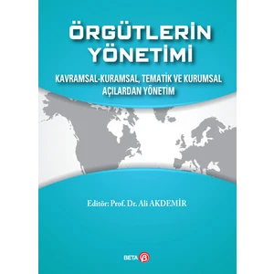 Örgütlerin Yönetimi - Ali Akdemir