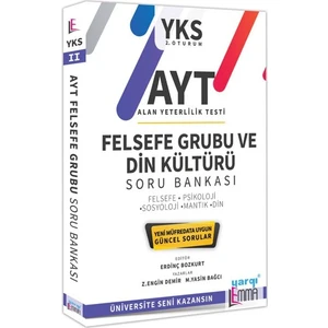 Yargı Lemma Yayınları YKS AYT Felsefe Grubu ve Din Kültürü Soru Bankası - Z.Engin Demir - M.Yasin Bağcı