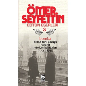 Bomba - Ömer Seyfettin
