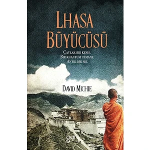 Lhasa Büyücüsü - David Michie