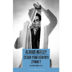 Cesur Yeni Dünyayı Ziyaret - Aldous Huxley