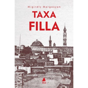 Taxa Fılla (Kürtçe) - Mıgırdiç Margosyan