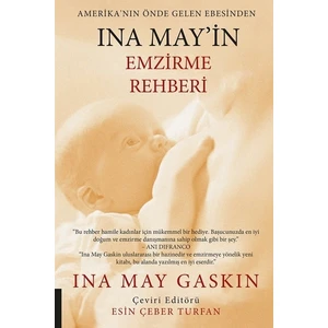 Ina May'in Emzirme Rehberi - Ina May Gaskin