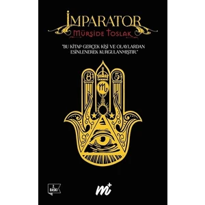 İmparator - Mürşide Toslak