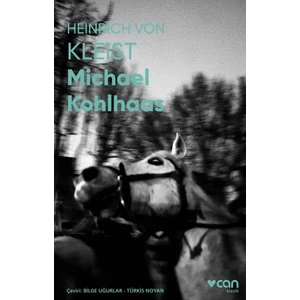 Michael Kohlhaas - Heinrich Von Kleist