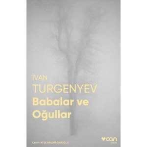 Babalar ve Oğullar - Ivan Sergeyevich Turgenev