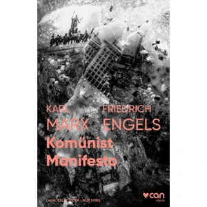 Komünist Manifesto - Karl Marx-Friedrich Engels