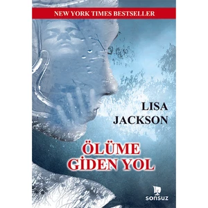 Ölüme Giden Yol - Lisa Jackson