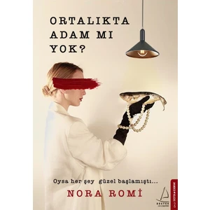 Ortalıkta Adam Mı Yok? - Nora Romi