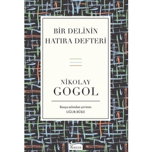 Bir Delinin Hatıra Defteri   - Nikolay Gogol